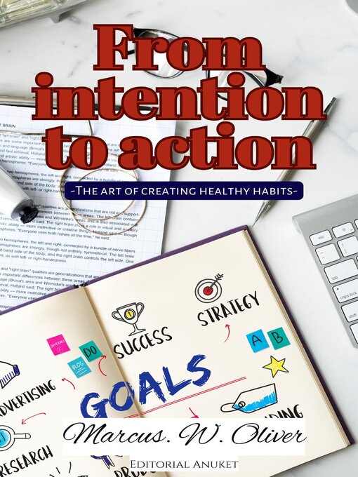 Title details for From Intention to Action by Marcus W. Oliver - Available